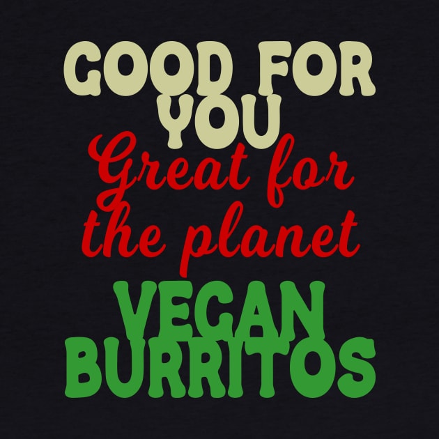 Good You Great Planet Vegan Burritos by Rocky Ro Designs